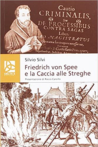 Friedrich von Spee e la caccia alle streghe