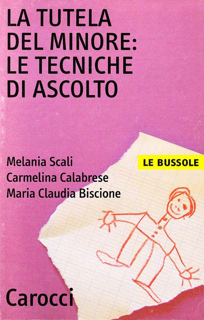 La tutela del minore: le tecniche di ascolto