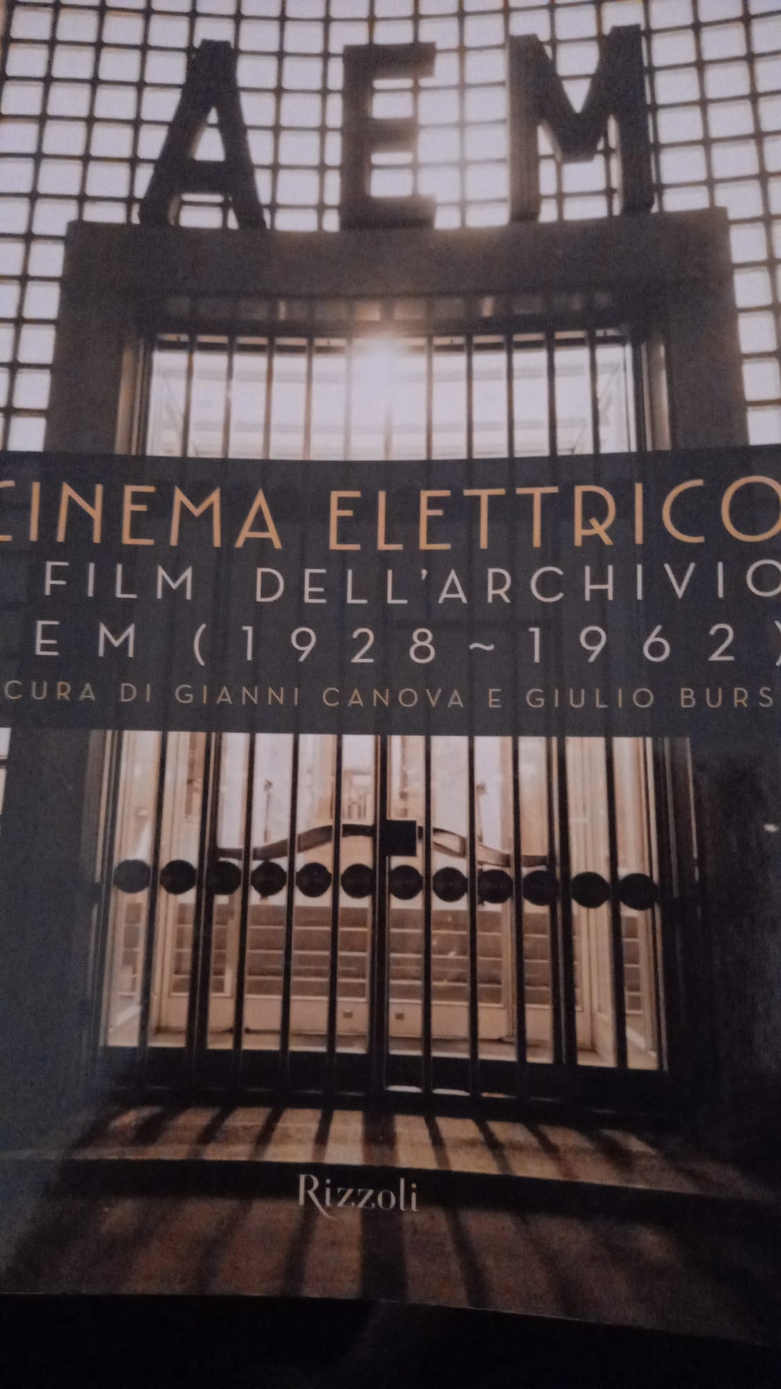 Cinema elettrico. I film dell'archivio Aem (1928-1962)