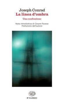 La linea d'ombra. Una confessione.