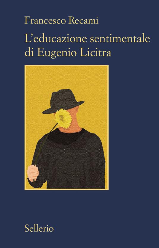 L'educazione sentimentale di Eugenio Licita