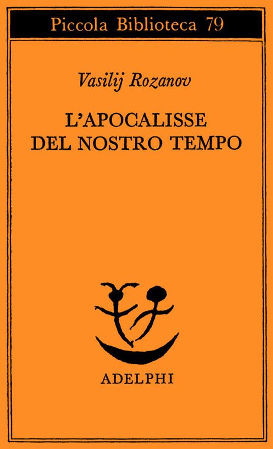 L'apocalisse del nostro tempo