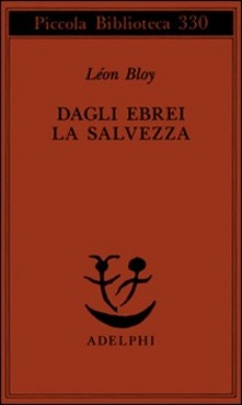Dagli ebrei la salvezza