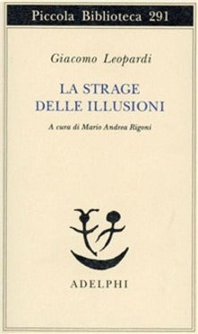 La strage delle illusioni