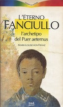 L'eterno fanciullo. L'archetipo del Puer aeternus.