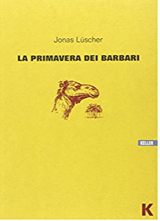 La primavera dei barbari