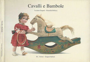 Cavalli e bambole