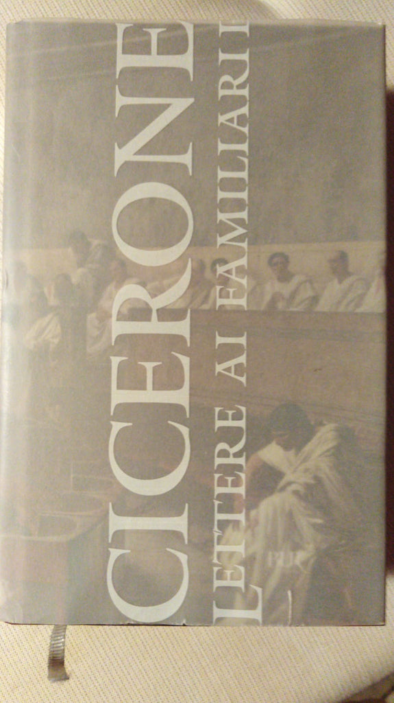 Lettere ai familiari (Libri I-VIII)