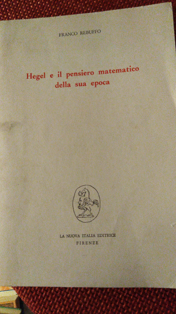 Hegel e il pensiero matematico della sua epoca