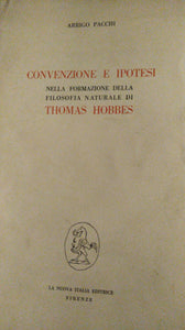 Convenzione e ipotesi nella formazione della filosofia naturale di Thomas Hobbes
