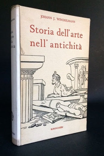 Johann J. Winckelmann. Storia dell'arte nell'antichità