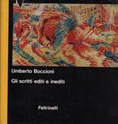 Gli scritti editi ed inediti. Altri inediti e apparati critici