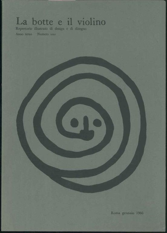 La botte e il violino. Anno terzo numero uno