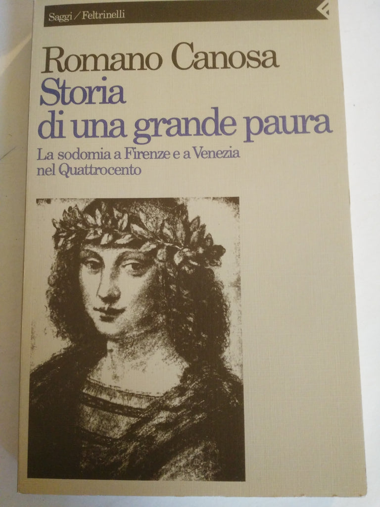sodomia Storia di una grande paura. La sodomia a Firenze e a Venezia nel Quatt – Long Song Books