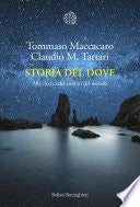 Storia del dove. Alla ricerca dei confini del mondo.