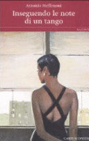 Inseguendo le note di un tango