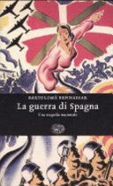 La guerra di Spagna: una tragedia nazionale.