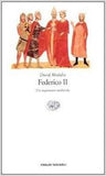 Federico II. Un imperatore medievale.