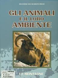 Gli animali e il loro ambiente. Le montagne.