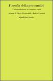 Filosofia della psicoanalisi. Un'introduzione in ventuno passi.