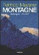Montagne. Immagini, pensieri.
