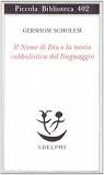 Il Nome di Dio e la teoria cabbalistica del linguaggio