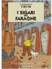 Le avventure di Tintin. I sigari del faraone.