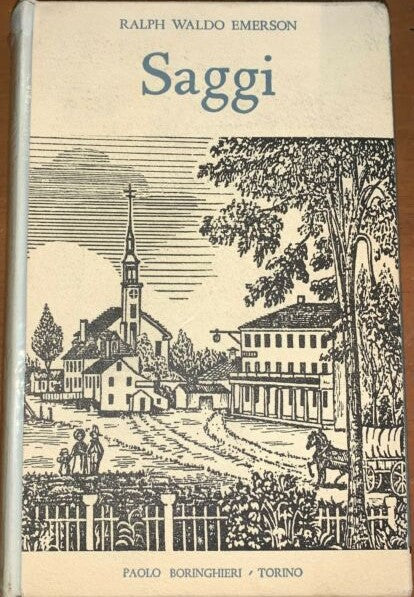 Ralph Waldo Emerson. Saggi