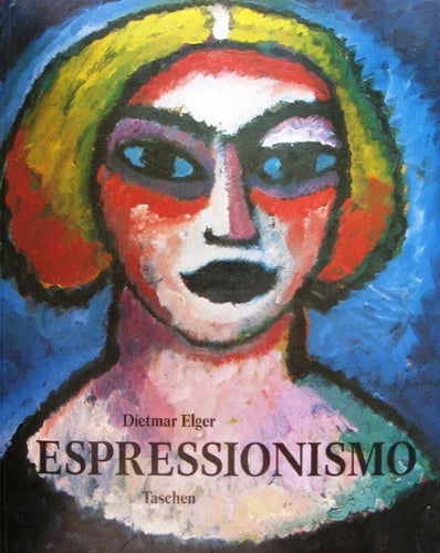 Espressionismo. Una rivoluzione dell'arte tedesca.