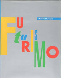 Futurismo e Futurismi