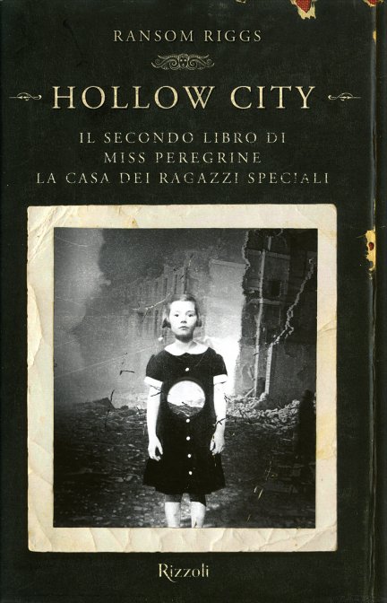 Hollow City. Il secondo libro di Miss Peregrine. La casa dei ragazzi speciali.