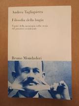 Filosofia della bugia. Figure della menzogna nella storia del pensiero occidentale.