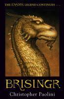 Brisingr Le Sette Promesse di Eragon Ammazzaspettri e Saphira Squamediluce