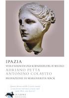 Ipazia: vita e sogni di una scienziata del IV secolo