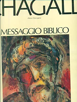 Chagall. Messaggio biblico.