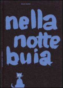 Nella notte buia
