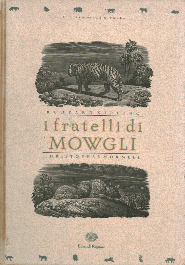 I fratelli di Mowgli