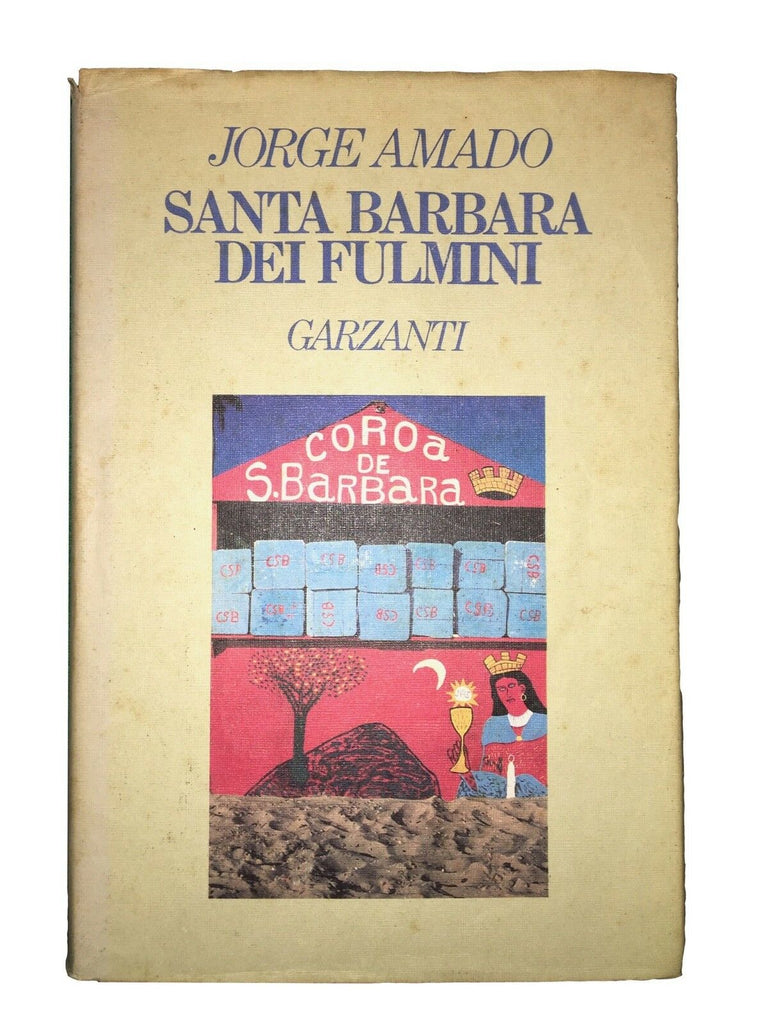 Santa Barbara dei fulmini. Una storia di stregoneria.