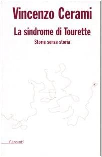 La sindrome di Tourette. Storie senza storia.