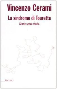 La sindrome di Tourette. Storie senza storia.