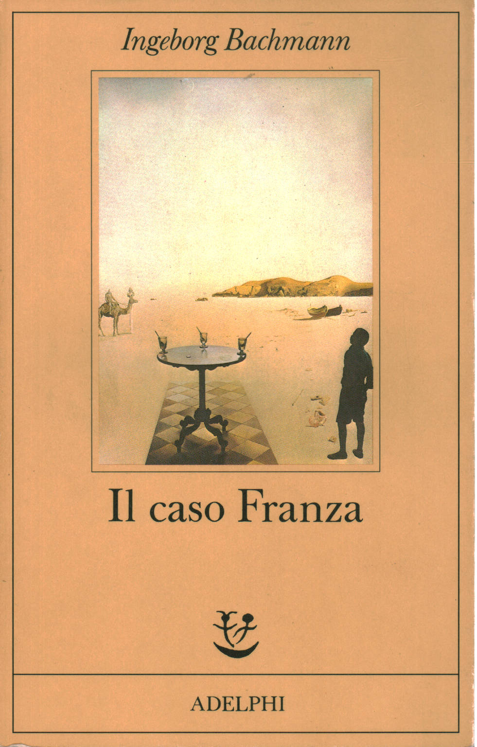Il caso Franza. Requiem per Fanny Goldmann.
