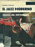 Il jazz moderno. Musica del dopoguerra.