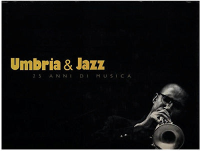 Umbria & Jazz. 25 anni di musica.