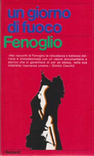 Un giorno di fuoco e altri racconti