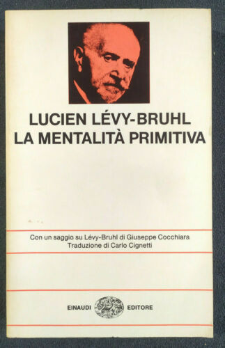 La mentalità primitiva