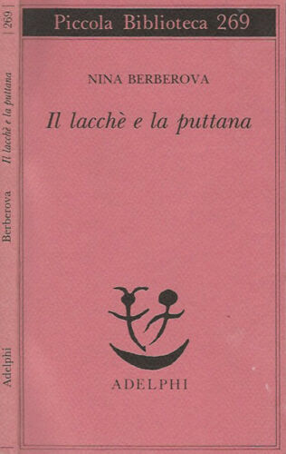 Il lacchè e la puttana