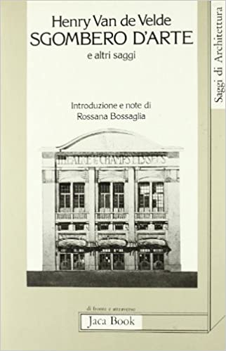 Sgombero d'arte e altri saggi