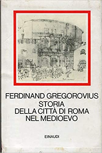 Storia della città di Roma nel Medioevo (3 voll.)
