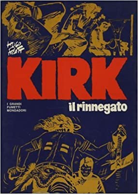 Kirk il rinnegato