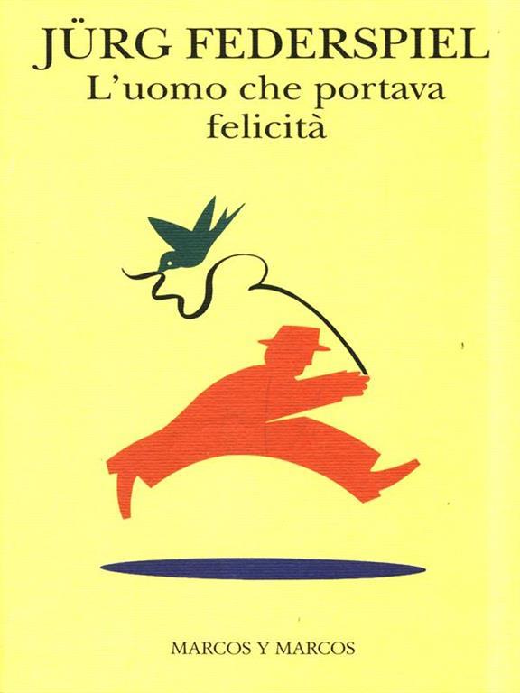 L'uomo che portava felicità